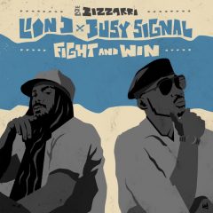 Lion D, Busy Signal & Bizzarri - Fight and Win (2022) Single