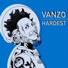 Vanzo - Hardest (2022) Single