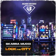 Skarra Mucci - Lock the City (2022) Single