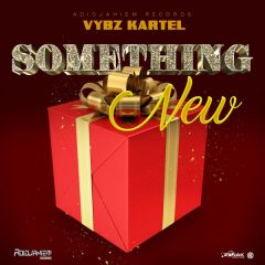 Vybz Kartel - Something New (2022) Single