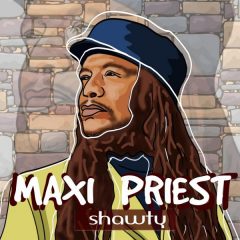 Maxi Priest - Shawty (2022) Single